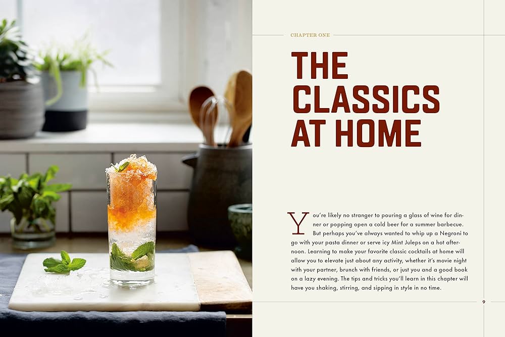 Classic Cocktails Done Well: Tried-and-True Recipes for the